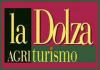 Agriturismo la Dolza